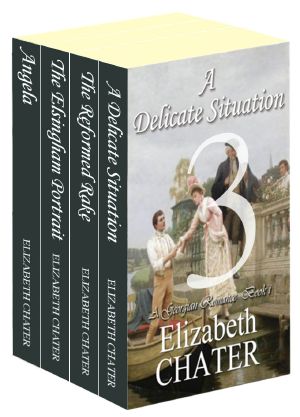 [Regency Romance Collection 03] • The Elizabeth Chater Regency Romance Collection #3